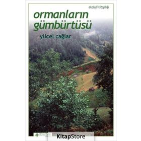 Ormanların Gümbürtüsü - Yücel Çağlar