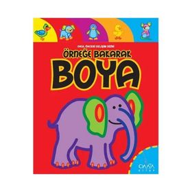 ÖRNEĞE BAKARAK BOYA HAYVANLAR 1 - KOLEKTIF