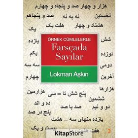 Örnek Cümlelerle Farsçada Sayılar - Lokman Aşkın