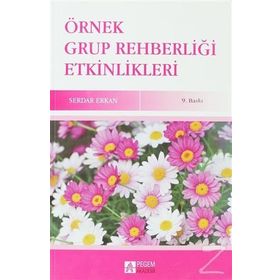 ÖRNEK GRUP REHBERLİĞİ ETKINLIKLERI - SERDAR ERKAN