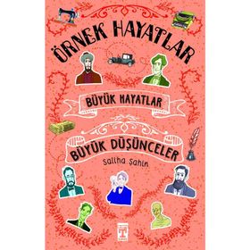 Örnek Hayatlar 1-Timaş Yayınları