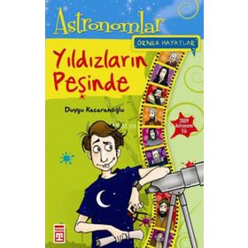 Örnek Hayatlar - Yıldızların Peşinde