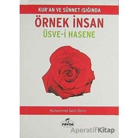 Örnek İnsan Üsve-i Hasene - Muhammed Salih Ekinci