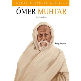 Örnek İnsanlar Dizisi 6 - Ömer Muhtar - Sevgi Başman