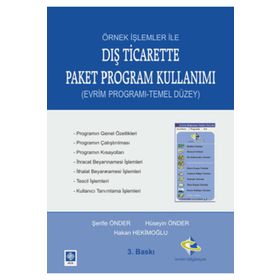 Örnek İşlemler ile Dış Ticarette Paket Program Kullanımı - Hüseyin Önder