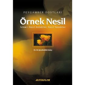 ÖRNEK NESIL - M.ŞERAFEDDİN KALAY