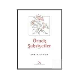 Örnek Şahsiyetler Ali Bulut