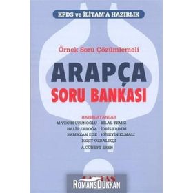 ÖRNEK SORU VE ÇÖZÜMLEMELİ ARAPÇA SORU BANKASI KPDS VE İLİTAM'A HAZIRLIK - KOLEKTIF