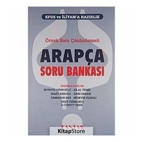 ÖRNEK SORU VE ÇÖZÜMLEMELİ ARAPÇA SORU BANKASI KPDS VE İLİTAM'A HAZIRLIK - KOLEKTIF