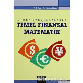 ÖRNEK UYGULAMALARLA TEMEL FINANSAL MATEMATIK - HASAN BAKIR