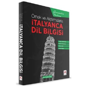 Örnek ve Alıştırmalarla İtalyanca Dil Bilgisi - Delta Kültür Yayınevi