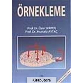 Örnekleme - Özer Serper Mustafa Aytaç Nuran Bayram