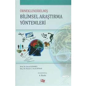 ÖRNEKLENDIRILMIŞ BILIMSEL ARAŞTIRMA YÖNTEMLERI - GENEL