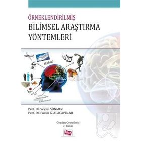 ÖRNEKLENDIRILMIŞ BILIMSEL ARAŞTIRMA YÖNTEMLERI - GENEL