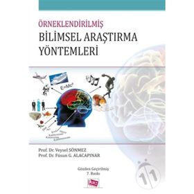 ÖRNEKLENDIRILMIŞ BILIMSEL ARAŞTIRMA YÖNTEMLERI - GENEL