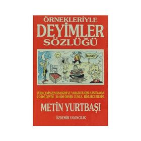 ÖRNEKLERİYLE BÜYÜK DEYIMLER SÖZLÜĞÜ (2 CILT) - M. ERTUĞRUL SARAÇBAŞI