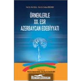 Örneklerle 20. Esr Azerbaycan Edebiyatı - Mir Celal Kemal Yavuz Firidun Hüseynov