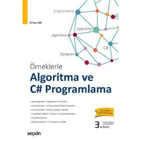 Örneklerle Algoritma ve C# Programlama - Erhan Arı