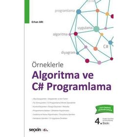 Örneklerle Algoritma ve C# Programlama - Erhan Arı