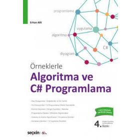Örneklerle Algoritma ve C# Programlama - Erhan Arı