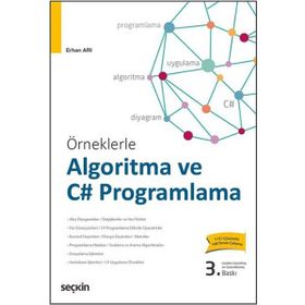 Örneklerle Algoritma ve C# Programlama - Erhan Arı
