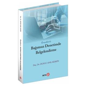Örneklerle Bağımsız Denetimde Belgelendirme - Beta Basım Yayım