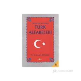 ÖRNEKLERLE BUGÜNKÜ TÜRK ALFABELERI - AHMET BICAN ERCILASUN