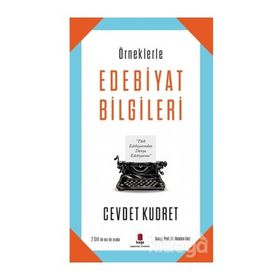 ÖRNEKLERLE EDEBIYAT BILGILERI I - CEVDET KUDRET
