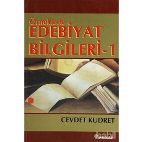 ÖRNEKLERLE EDEBIYAT BILGILERI I - CEVDET KUDRET