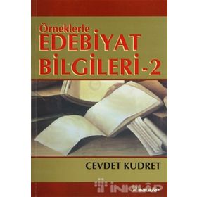 ÖRNEKLERLE EDEBIYAT BILGILERI II - CEVDET KUDRET