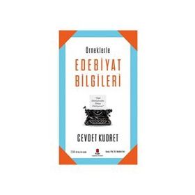 Örneklerle Edebiyat Bilgileri-Kapı Yayınları