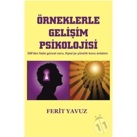 Örneklerle Gelişim Psikolojisi - Ferit Yavuz