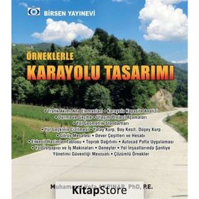 Örneklerle Karayolu Tasarımı - Muhammet Vefa Akpınar