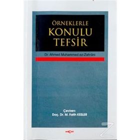 ÖRNEKLERLE KONULU TEFSIR - MUHAMMED FATIH KESLER