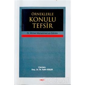 ÖRNEKLERLE KONULU TEFSIR - MUHAMMED FATIH KESLER