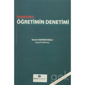 Örneklerle Öğretimin Denetimi - Demir Kurtbeyoğlu