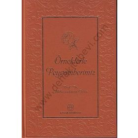 Örneklerle Peygamberimiz - Abdurrahman Çetin