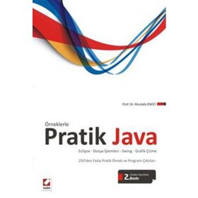 Örneklerle Pratik Java - Mustafa Dikici