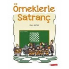 Örneklerle Satranç - Ozan Çapan