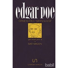 ÖRNEKLERLE ŞİİRİN İLKESİ -EDGAR POE- - SAIT MADEN