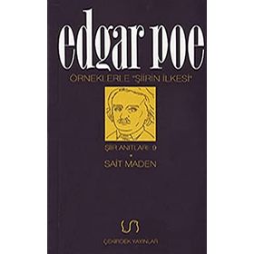 ÖRNEKLERLE ŞİİRİN İLKESİ -EDGAR POE- - SAIT MADEN