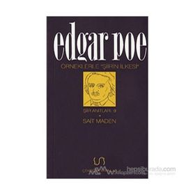 ÖRNEKLERLE ŞİİRİN İLKESİ -EDGAR POE- - SAIT MADEN