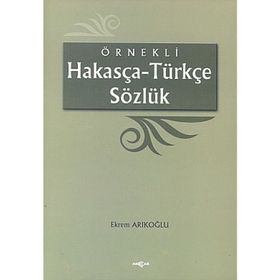 Örnekli Hakasça - Türkçe Sözlük - Ekrem Arıkoğlu