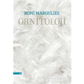 Ornitoloji - Roni Margulies