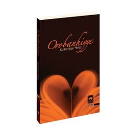 OROBANHIYYE - KUDRET AYŞE YILMAZ
