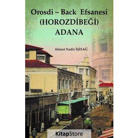 Orosdi - Back Efsanesi - Ahmet Nadir İşisağ