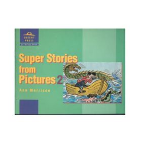 Orp Super Stories From Picture 2 Students Book Orient Express Yayınları