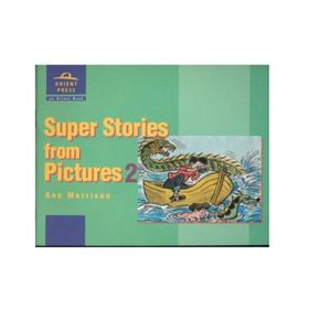 Orp Super Stories From Picture 2 Students Book Orient Express Yayınları