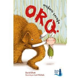 Orq - Mağara Çocuğu - David Elliott
