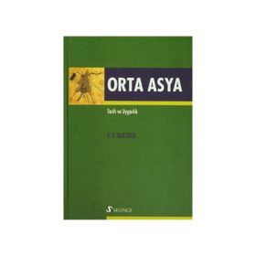 ORTA ASYA (TARIH VE UYGARLIK) - V. V. BARTOLD